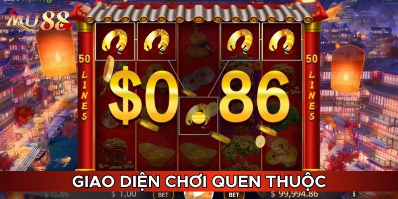Giao diện chơi quen thuộc